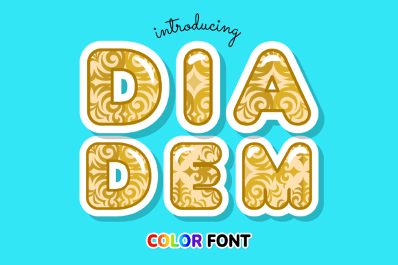 Diadem: A Crowned Font for Creative Crafters