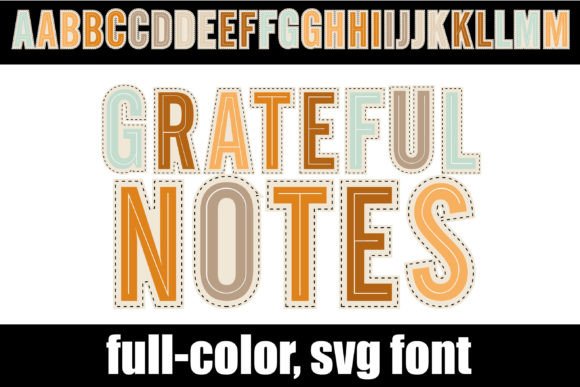 Grateful Notes: A Font That Adds Warmth and Readability to Digital Projects