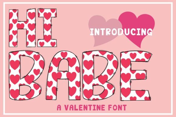 Hi Babe: A Font That Adds Personality to Your Campaigns