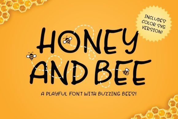 Honey and Bee