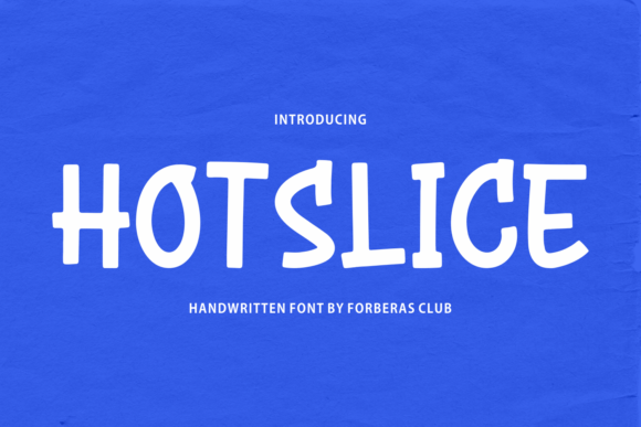 Hotslice: A Script Font That Elevates Digital Branding