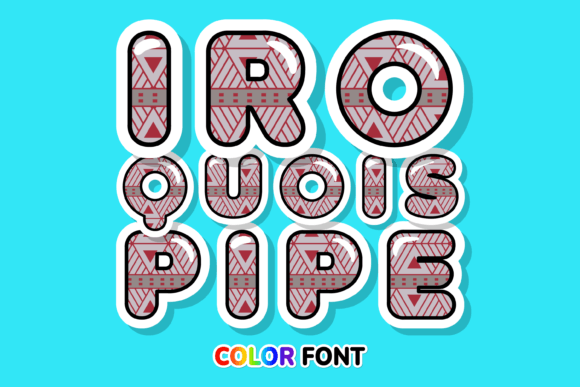 Iroquois Pipe: A Font That Elevates Digital Design