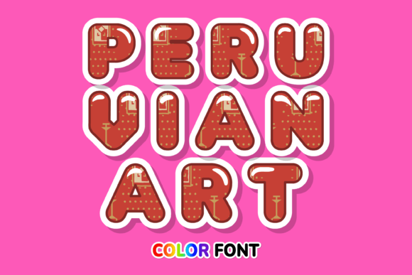 Peruvian Art: The Font That Elevates Your Campaigns