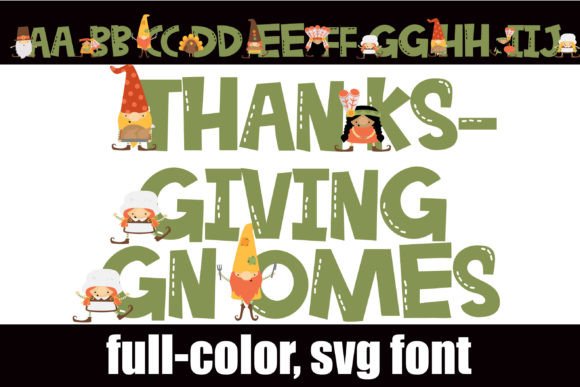 Thanksgiving Gnomes: A Font for Festive Campaigns