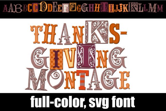 Thanksgiving Montage: A Font for Festive Digital Design