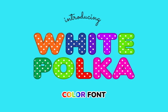 White Polka: A Versatile Font for Editorial Design and Content Creation