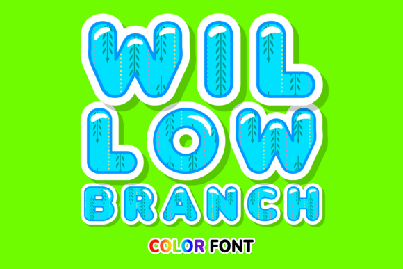 Willow Branch: A Versatile Font for Digital Design